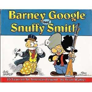  Barney Google & Snuffy Smith: 75 Years of an American 