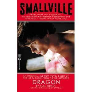  Dragon (Smallville, Book 2) [Mass Market Paperback]: Alan 