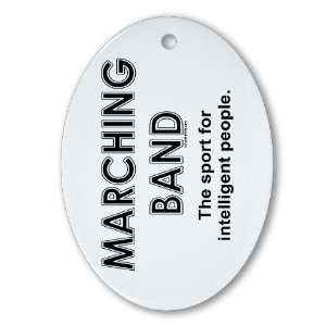 Marching Band Funny Oval Ornament by CafePress:  Home 