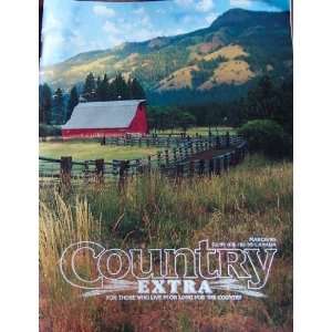 Country Extra Magazine (For Those Who Live in or Long for the Country 