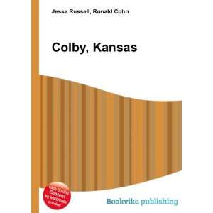  Colby, Kansas Ronald Cohn Jesse Russell Books