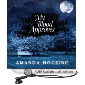 My Blood Approves My Blood Approves, Book 1 [Unabridged] [Audible 