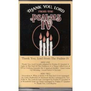  Psalms IV   Thank You, Lord From The Psalms IV   CASSETTE 
