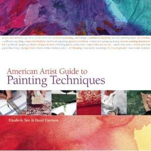  American Artist Guide to Painting Techniques [Paperback]: Hazel 