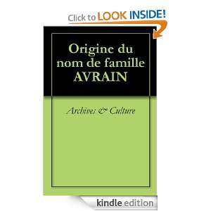 Origine du nom de famille AVRAIN (Oeuvres courtes) (French Edition 