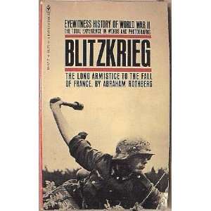 Blitzkrieg  Vol 1 Eyewitness History of WW II Books
