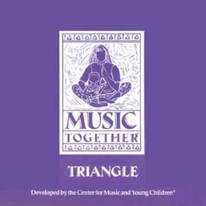  Music Together Triangle Song Collection (Center for Music 