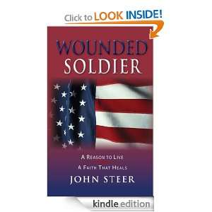 Wounded Soldier John Steer  Kindle Store