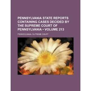   court of Pennsylvania (Volume 213 ) (9781235798863) Pennsylvania