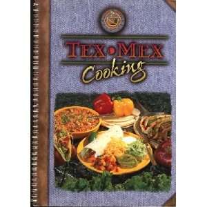  Tex Mex Cooking (Flavors of America Series) (9781562742744 