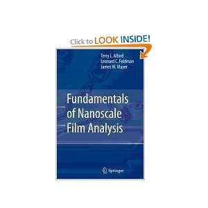  Fundamentals of Nanoscale Film Analysis (9780387510019 