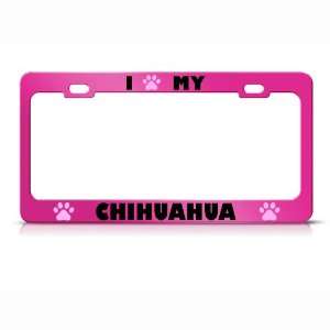 Chihuahua Paw Love Pet Dog Metal license plate frame Tag Holder