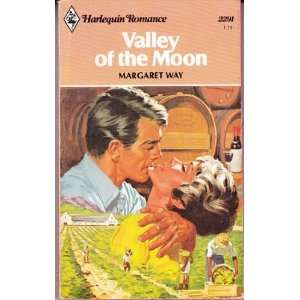  Valley of the Moon (Harlequin Romance, No. 2291 