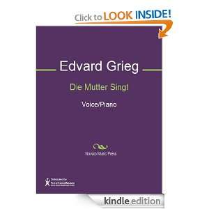 Die Mutter Singt Sheet Music Edvard Grieg  Kindle Store