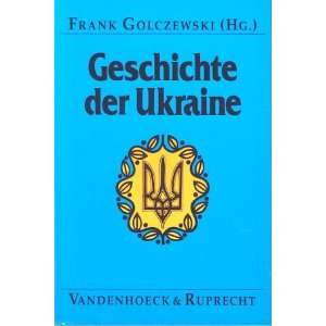  Geschichte der Ukraine (German Edition) (9783525362327 