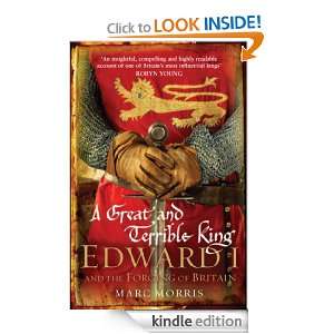 Great and Terrible King: Marc Morris:  Kindle Store
