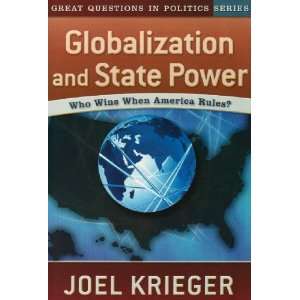 State Power Who Wins When America Rules? (Great Questions in Politics 