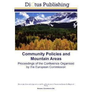  Community Policies and Mountain Areas Proceedings of the 