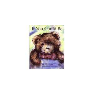  If You Could Be (9780966666304) Tracy Lynn Burney Books