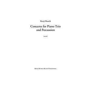   for Piano Trio and Percussion (score and parts): Musical Instruments