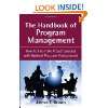 : The Program Management Office Advantage: A Powerful and Centralized 
