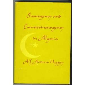  Insurgency and Counter insurgency in Algeria (Indiana 