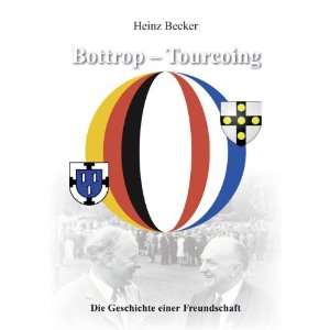  Bottrop   Tourcoing (9783893552610) Heinz Becker Books