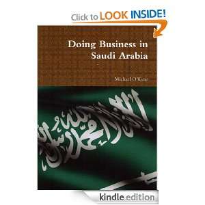Doing Business in Saudi Arabia: Michael OKane:  Kindle 