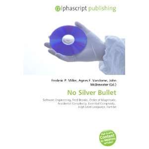  No Silver Bullet (9786132871671) Books