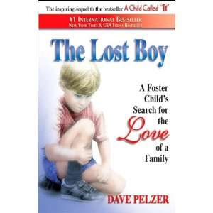 The Lost Boy (The Lost Boy: A Foster Childs Search for the Love 