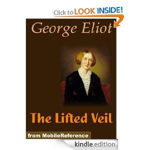 The Lifted Veil (mobi) (The Art of the Novella) George Eliot  