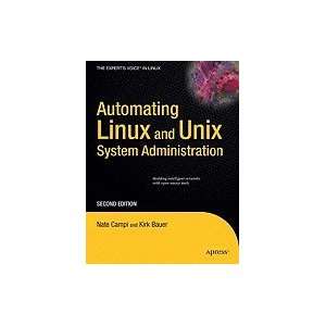  Automating Linux & Unix System Administration 2ND EDITION 