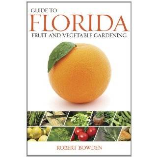 Florida Fruit Fresh Fruit for the Home   How to Choose and Grow Them 