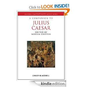 Companion to Julius Caesar (Blackwell Companions to the Ancient 