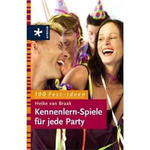   fuer jede Party Gesamttitel: 100 Fest Ideen (9783332019797): Books