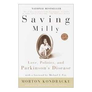  Saving Milly   Love, Politics, And Parkinsons Disease 