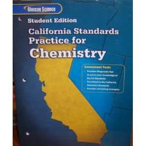  Calfornia Standards Practice for Chemistry (Student 