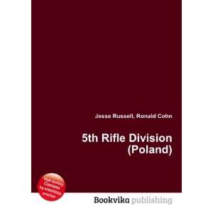  5th Rifle Division (Poland) Ronald Cohn Jesse Russell 