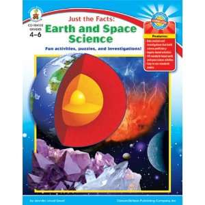  Just the Facts Earth and Space Science, Grades 4   6 Fun 