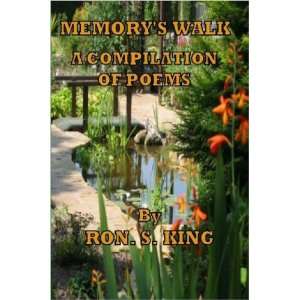  MEMORYS WALK (9781847531674) Ron S King Books