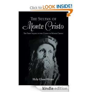 The Sultan of Monte Cristo First Sequel to the Count of Monte Cristo 