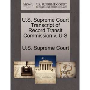  U.S. Supreme Court Transcript of Record Transit Commission 