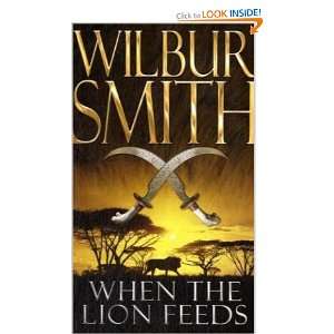  When the Lion Feeds (9780330478281) W Smith Books