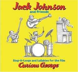 Jack Johnson and Friends   Songs from the Film Curious George 