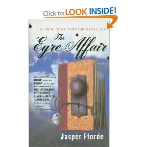  The Eyre Affair (Thursday Next Novels (Prebound 