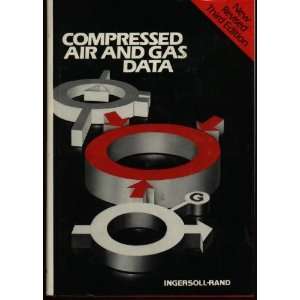  Compressed Air and Gas Data   New Revised Third Edition A 