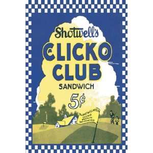  Clicko Club Sandwich by Unknown 12x18