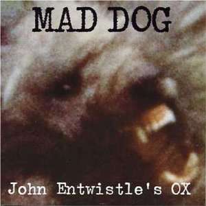  Mad Dog John Entwistle Music