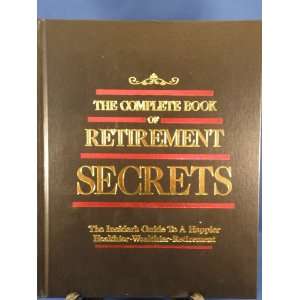   Book of Retirement Secrets (9780887231490) Boardroom Classics Books