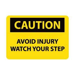 C418PB   Caution, Avoid Injury Watch Your Step, 10 X 14, Pressure 